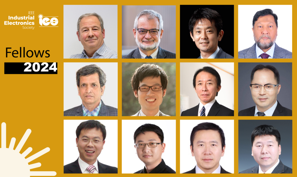 Meet our Society New IEEE Fellows Class 2024! IEEE Industrial